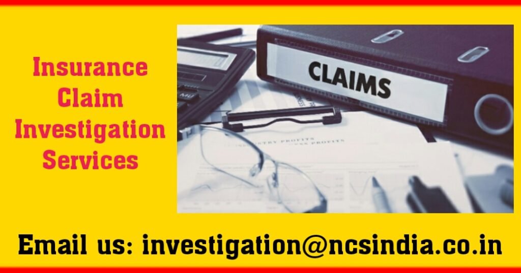 Insurance Claim Investigation Services