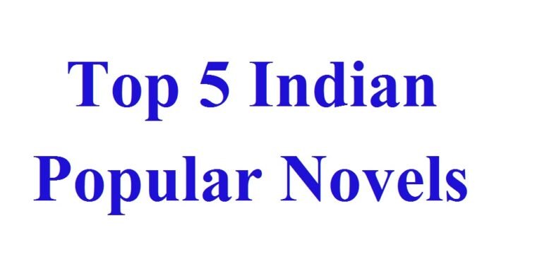 Top 5 Indian Popular Novels