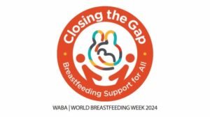 World Breastfeeding Week 2024 - Closing the Gap